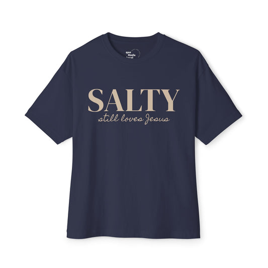 SALTY still loves Jesus | Unisex Oversized Boxy Tee